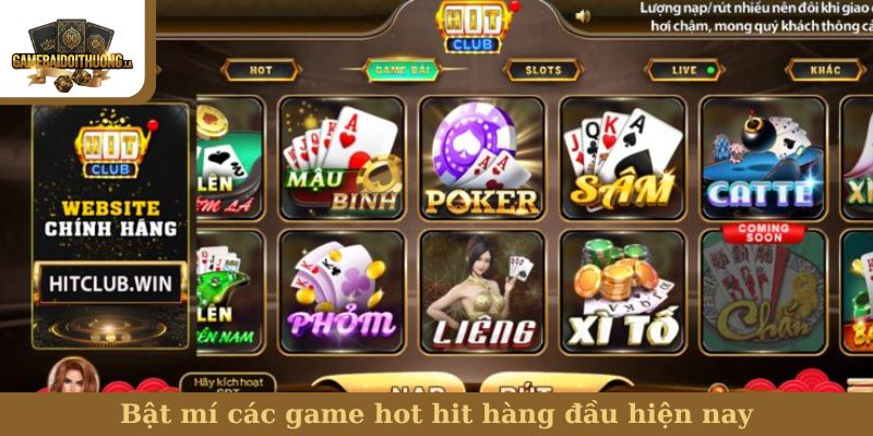 Bật mí các game hot hit hàng đầu hiện nay